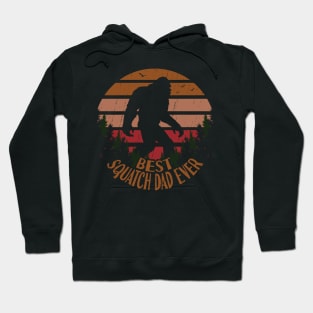 sasquatch dad ever Hoodie